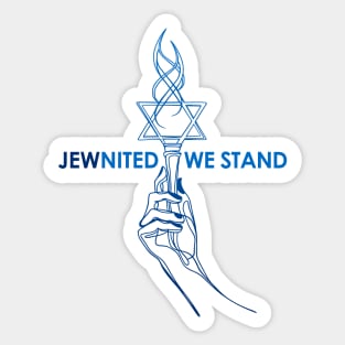 JEWnited we stand  - Shirts in solidarity with Israel Sticker